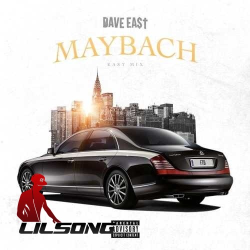 Dave East - Maybach (East Mix)